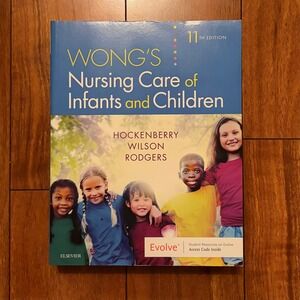 Wong's Nursing Care of Infants and Children 11th Edition Textbook
